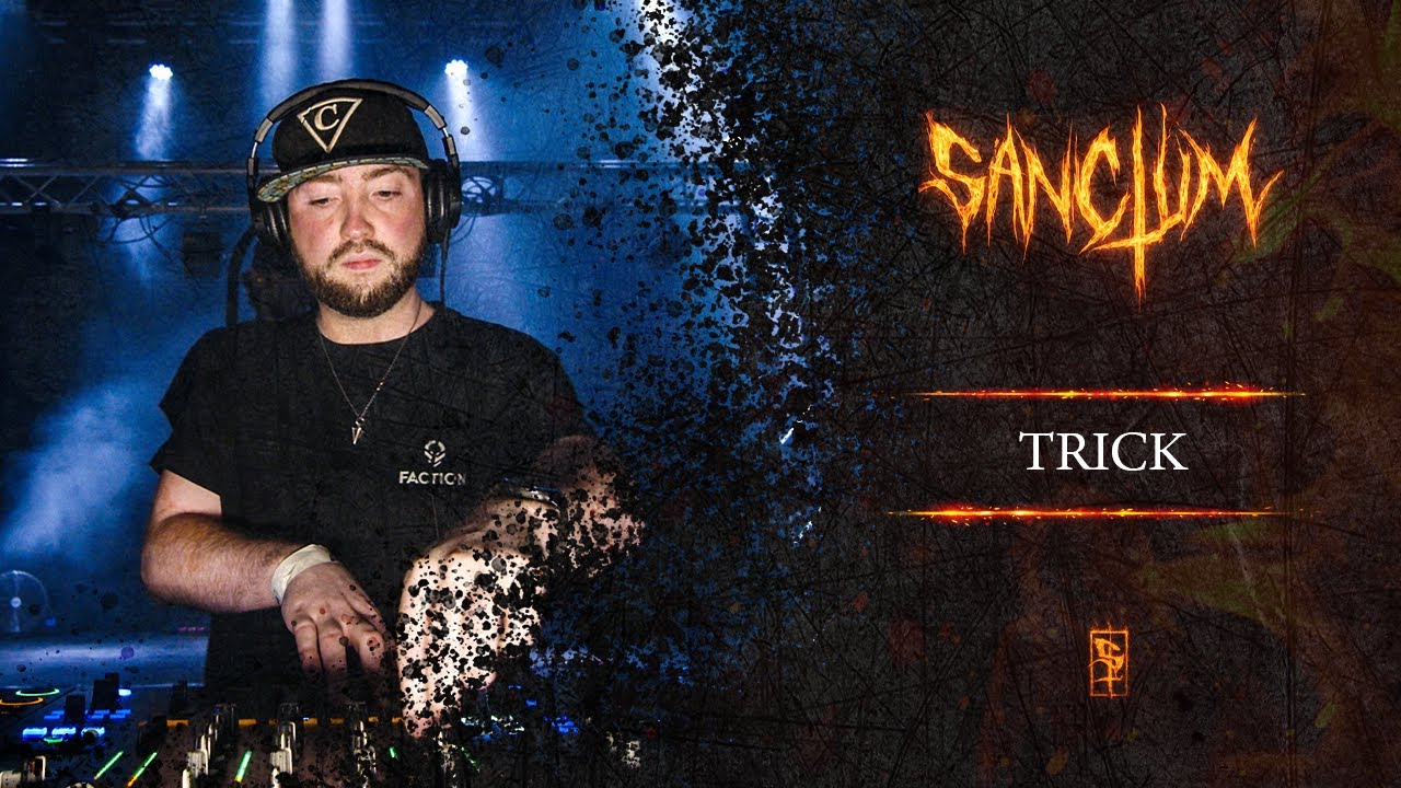 TRICK - LIVE @ SANCTUM #1 [FULL SET]