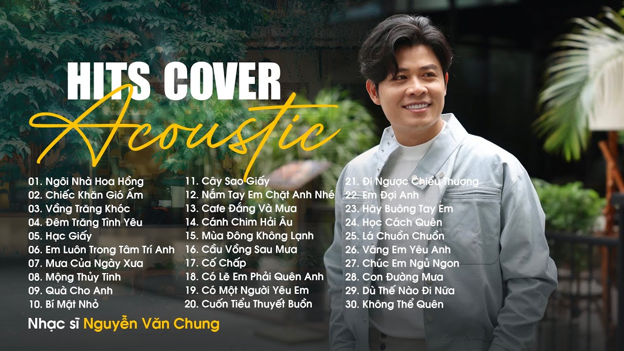 Những Bản Hit Acoustic 8x 9x Nhẹ Nhàng Thư Giãn Cho Quán Cafe - Ngôi Nhà Hoa Hồng, Chiếc Khăn Gió Ấm