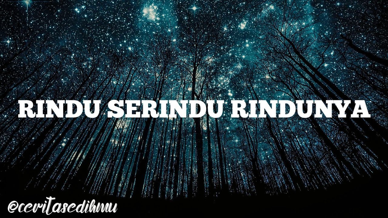 EXISTS RINDU SERINDU RINDUNYA KARAOKE @ceritasedihmuu