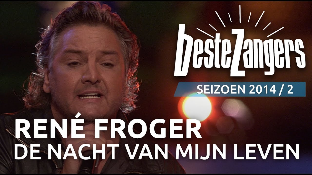 René Froger - De nacht is mijn leven | Beste Zangers 2014
