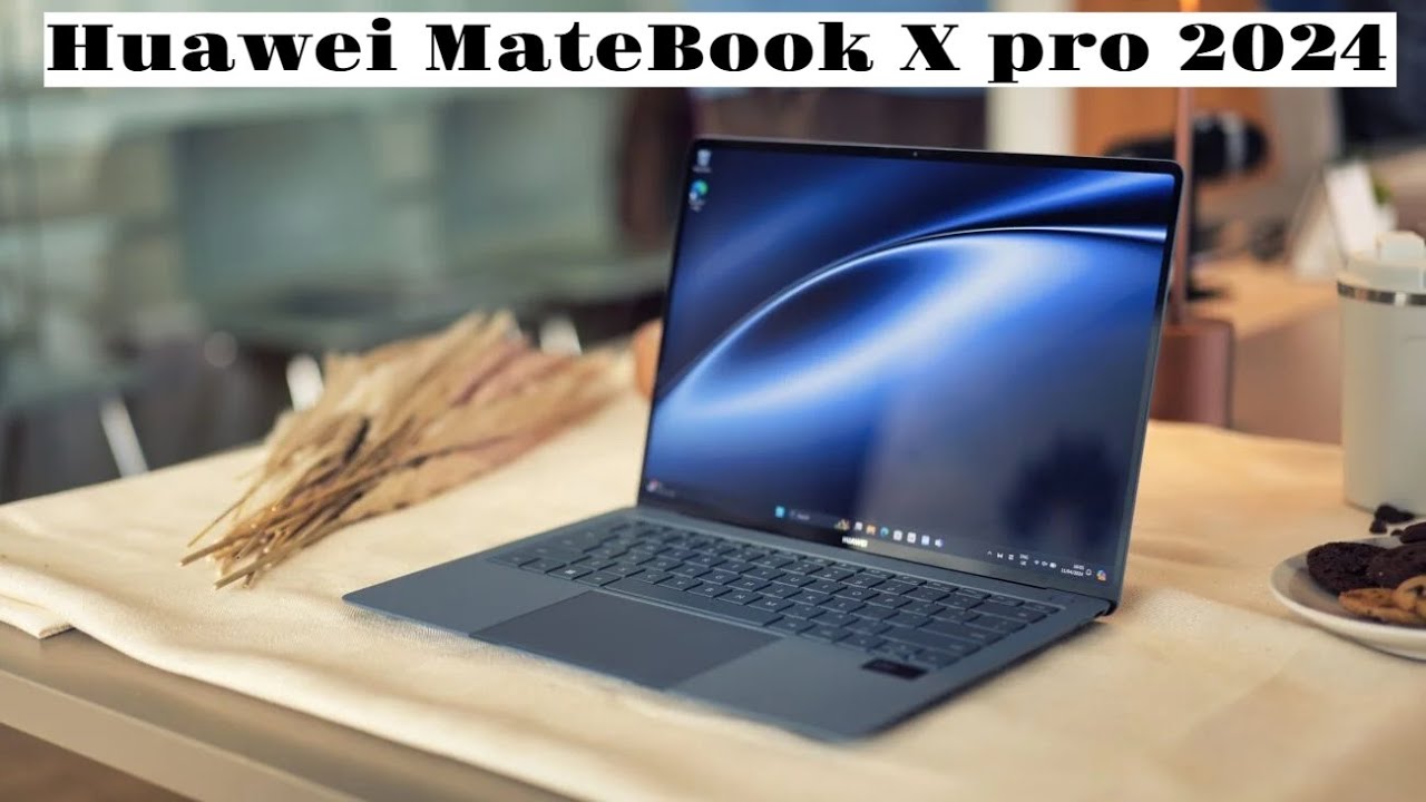 Huawei Matebook X Pro 2024 Intel Ultra 9