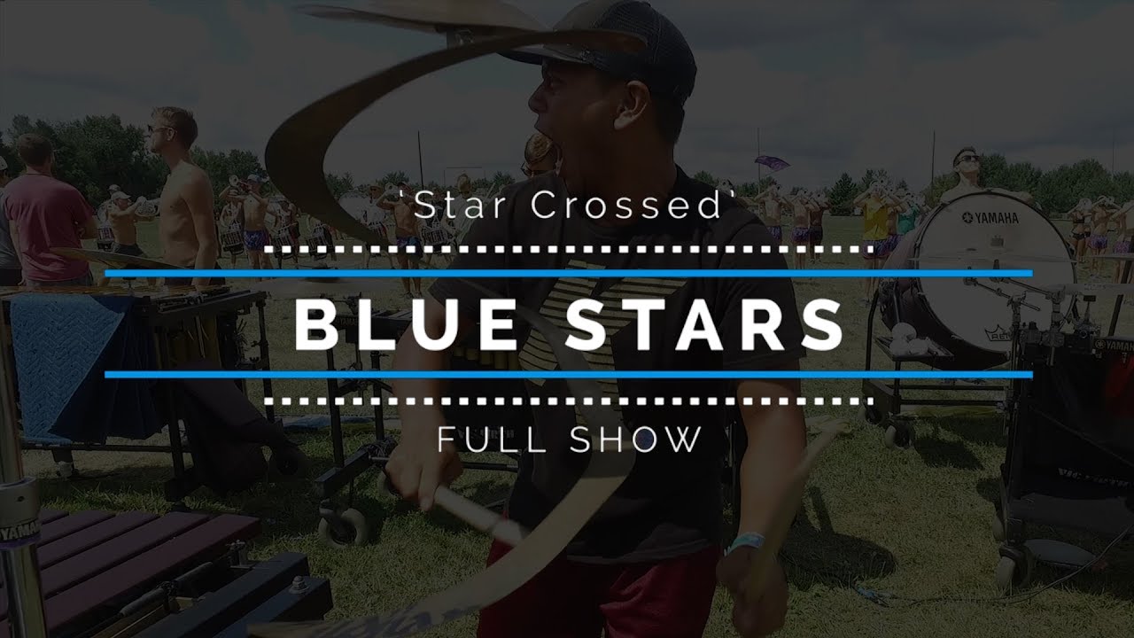 2017 Blue Stars - FULL SHOW