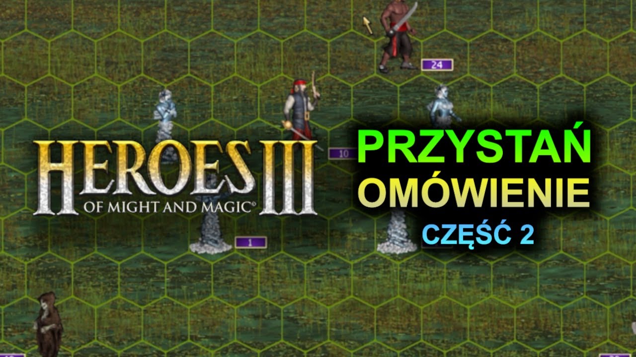 HEROES 3 - OMÓWIENIE MIASTA 
