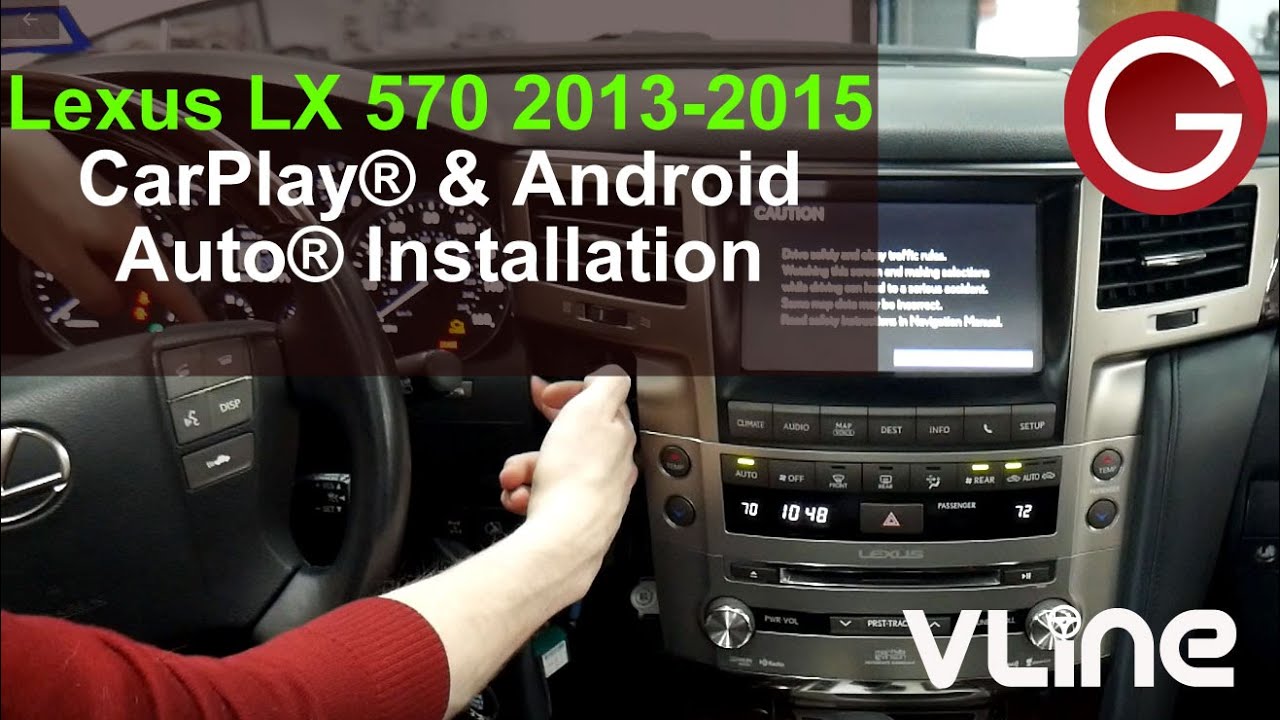 Lexus LX 570 2013 2014 2015 VLine VL2 CarPlay® Android Auto® Install, dashboard disassembly LEX78T