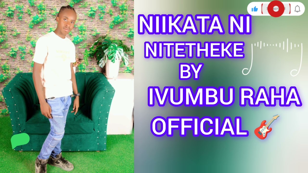 NIIKATA NITETHEKE BY IVUMBU(SMART) OFFICIAL AUDIO 🎶