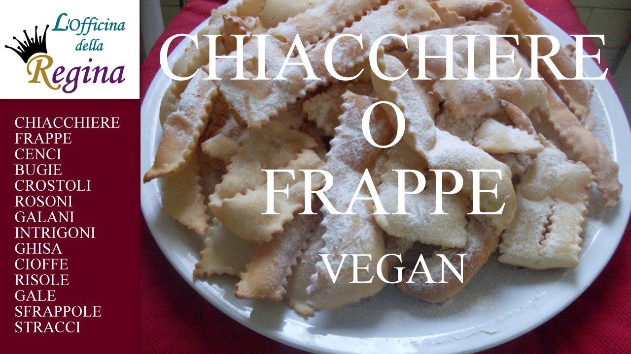 Chiacchiere o frappe vegan