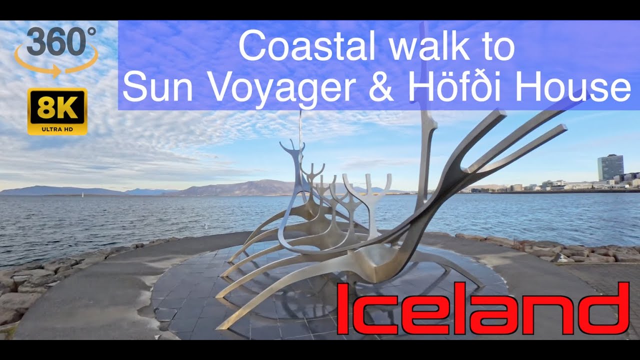 360 8K Walk Down the coast to the Sun Voyager and Höfði House.  Reykjavík, Iceland