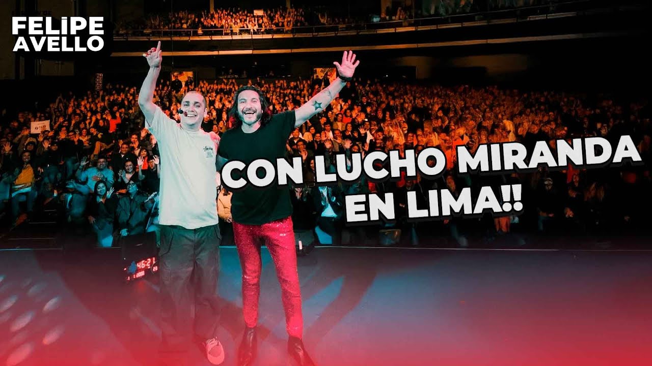 CON LUCHO MIRANDA EN LIMA'' - Felipe Avello en vivo desde Ovalle 2025