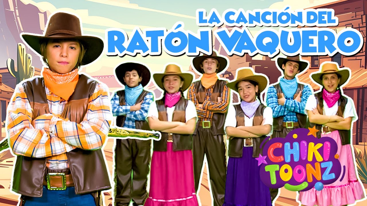 La canci&oacute;n del Rat&oacute;n Vaquero - Chiki Version | M&uacute;sica para ni&ntilde;os | ‪@ChikiToonz
