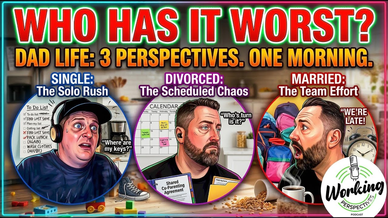 Ep. 540 - The Dad Morning Routine - Married vs. Divorced vs. Single POVs! #dad #dadlife