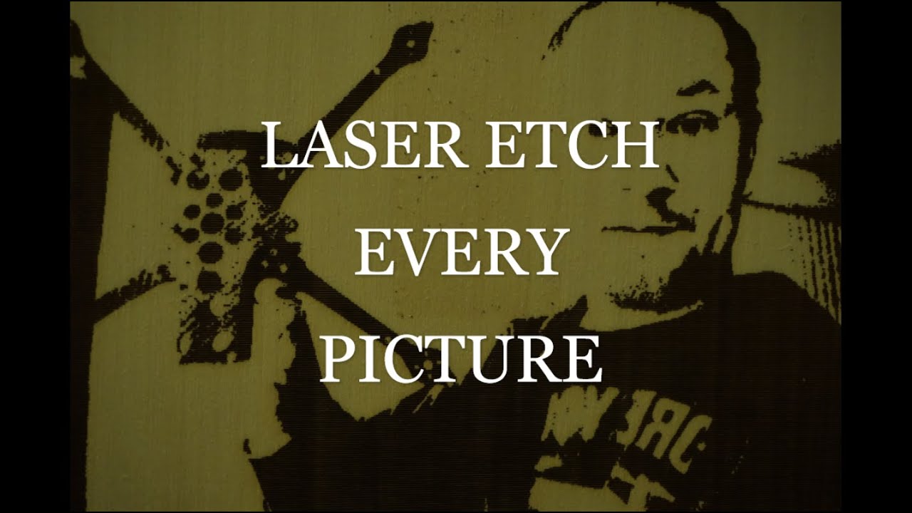 LASER ETCH ANY PICTURE WITH SNAPMAKER 2.0