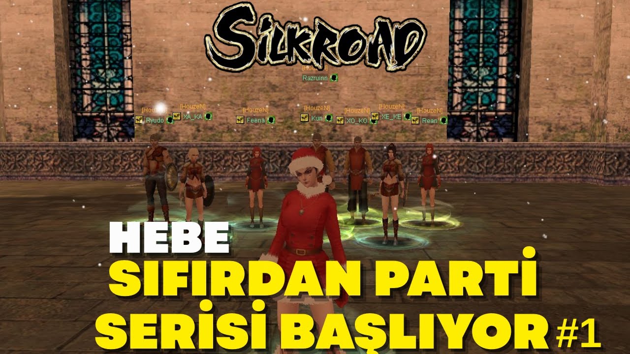 Silkroad Online - iSRO HEBE | SIFIRDAN PARTİ KASIYORUZ GÜZEL BAŞLANGIÇ! #SıfırdanPartiSerisi#1