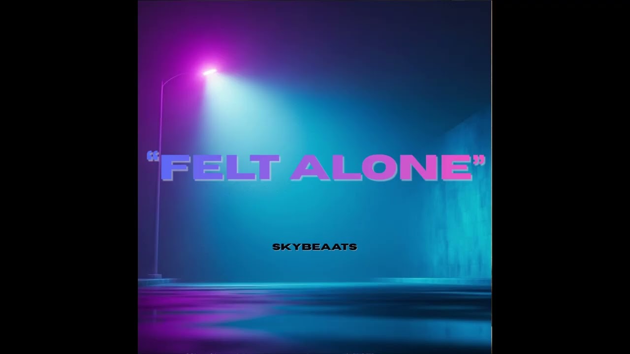 (FREE) Emotional Cloud Rap Type Beat – “Felt Alone” | Melancholic Piano Trap Instrumental