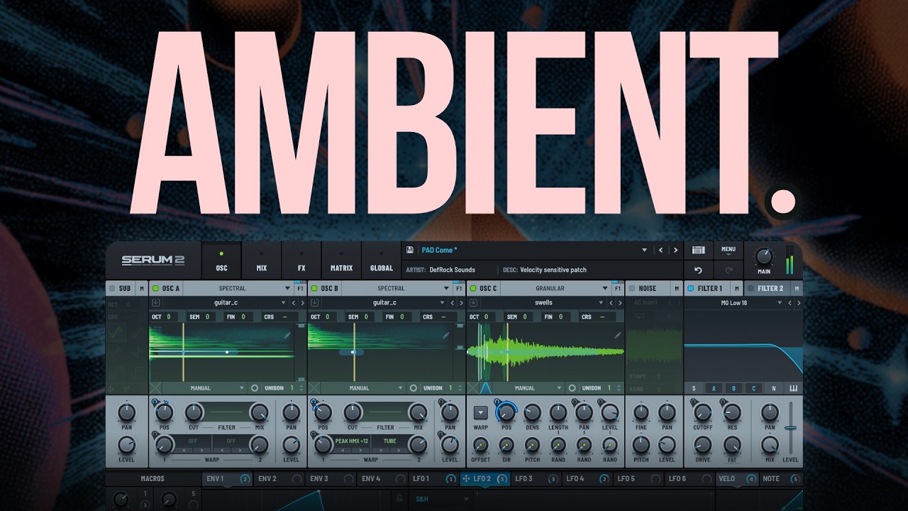 AMBIENT &ndash; 100 Serum Presets (NO TALKING)