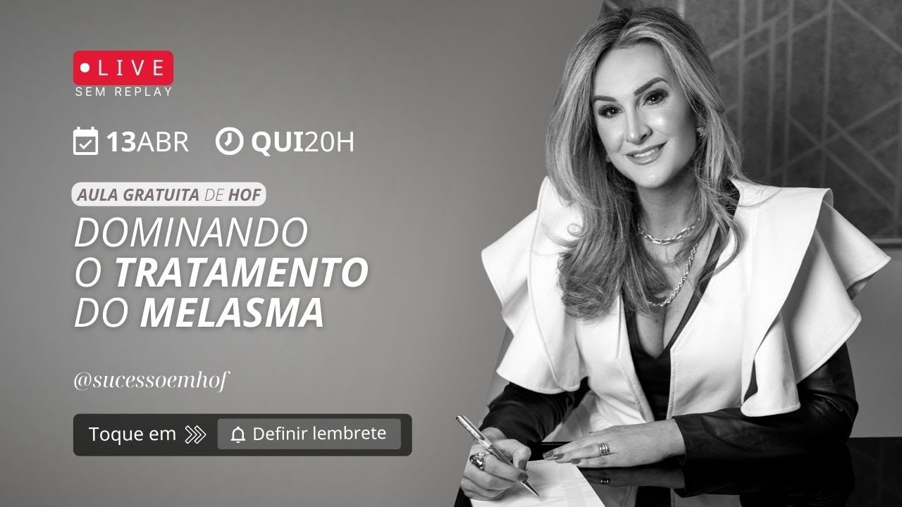 DOMINANDO O TRATAMENTO DO MELASMA