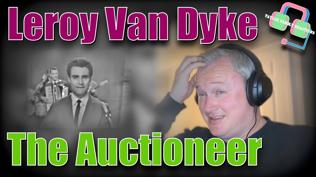 OUTSTANDING!! British Guy Reacts to LEROY VAN DYKE “The Auctioneer” | 1962!