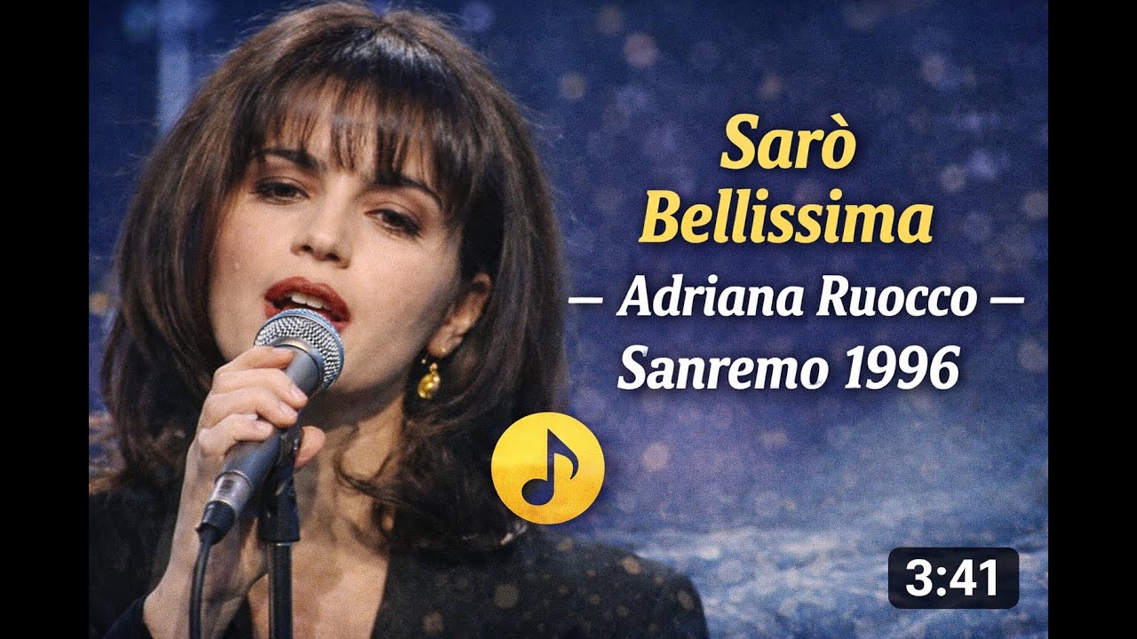 Sarò Bellissima - Adriana Ruocco - Sanremo 1996