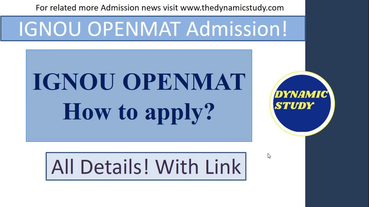 IGNOU OPENMAT How to Apply?