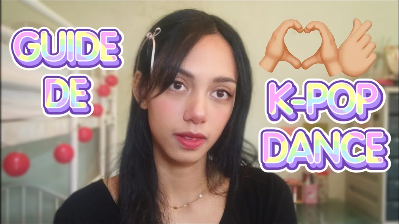 Comment apprendre les danses K-POP ? Mes conseils 🎶(eng sub)