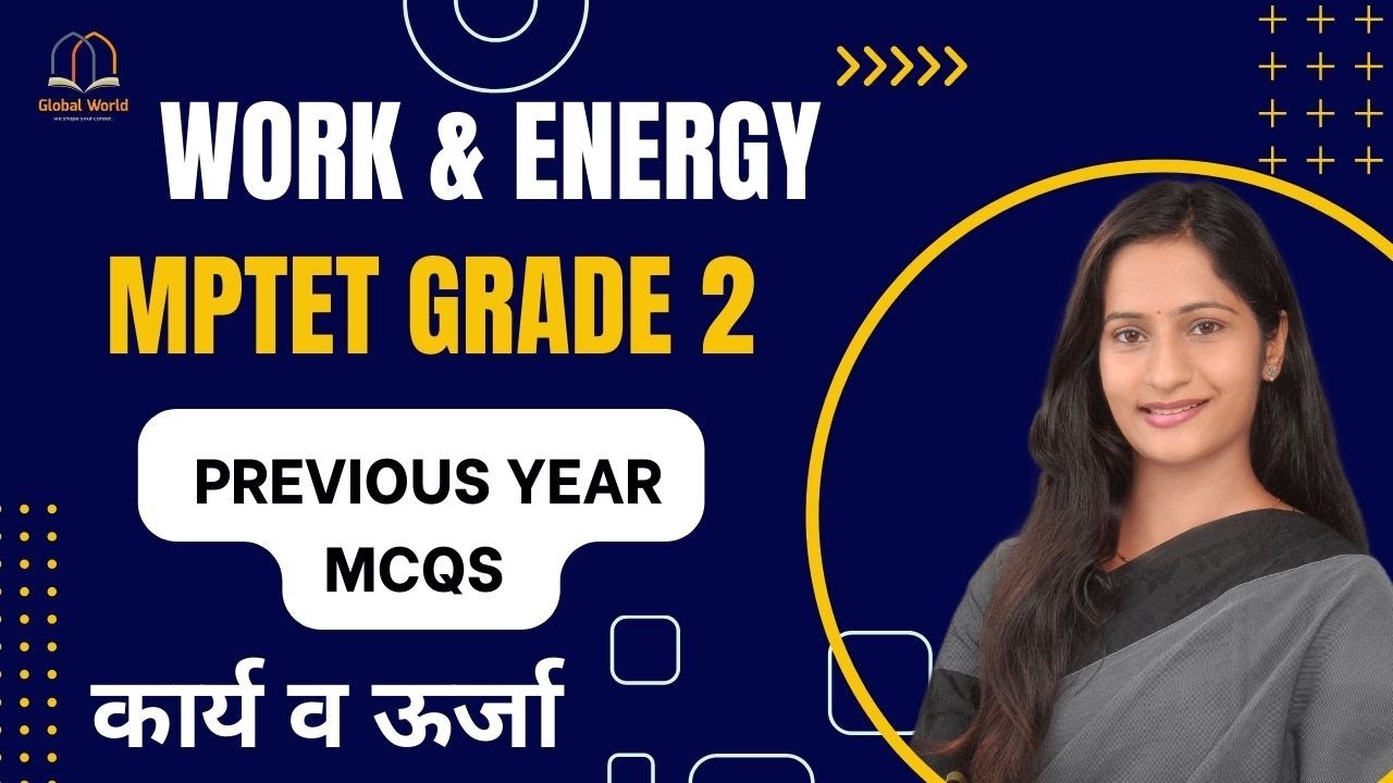 Work and Energy 03 - previous year mcqs #mptetgrade2