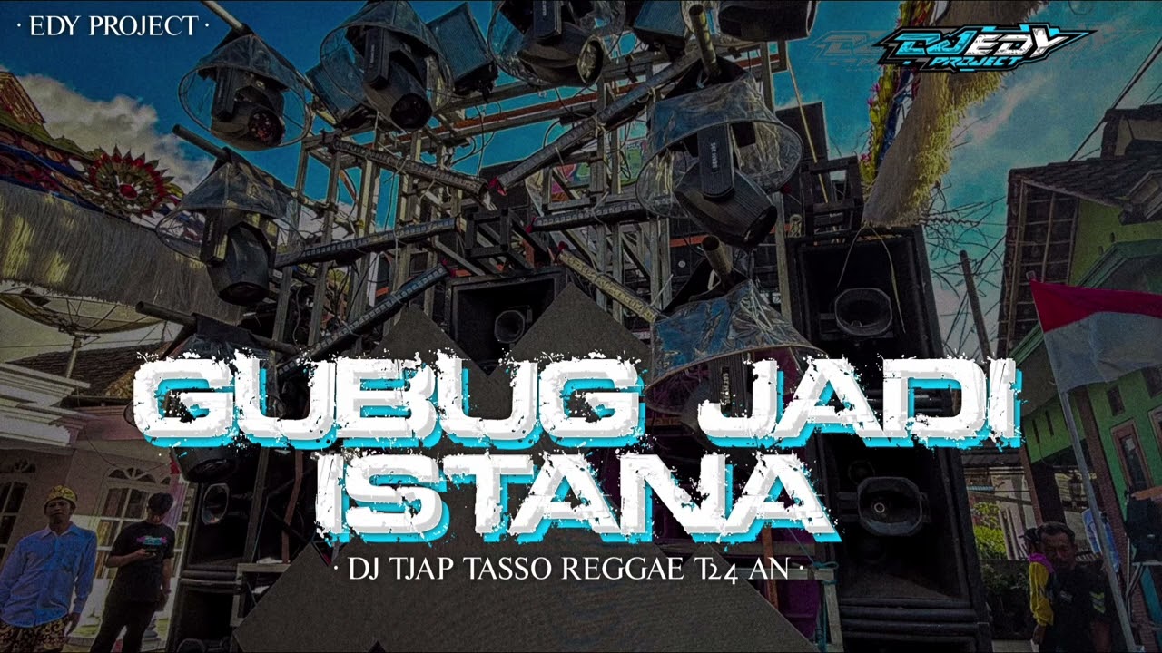 DJ TJAP TASSO❗|| GUBUG JADI ISTANA IPANK STYLE CLARITY ❗EDY PROJECT