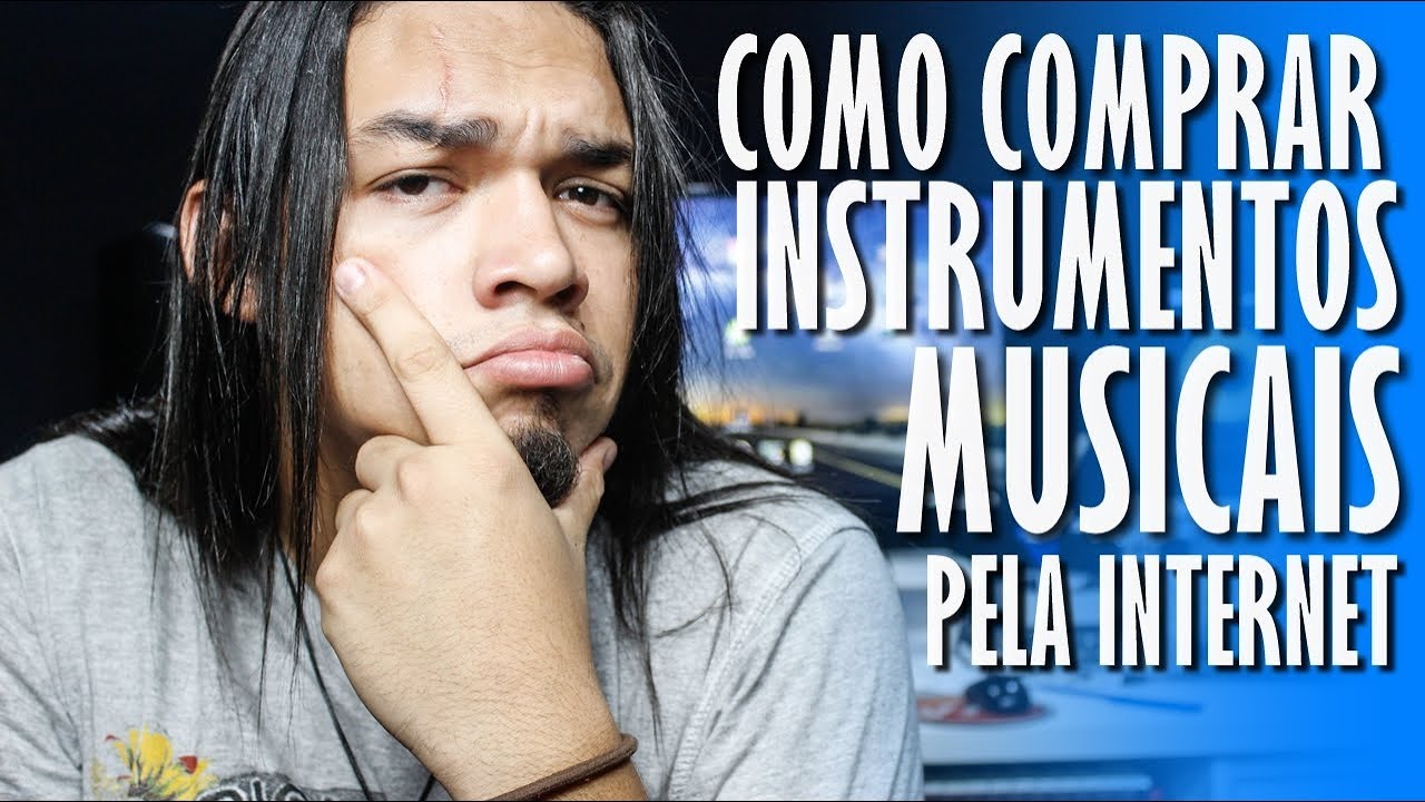 Como Comprar Instrumentos Musicais pela Internet