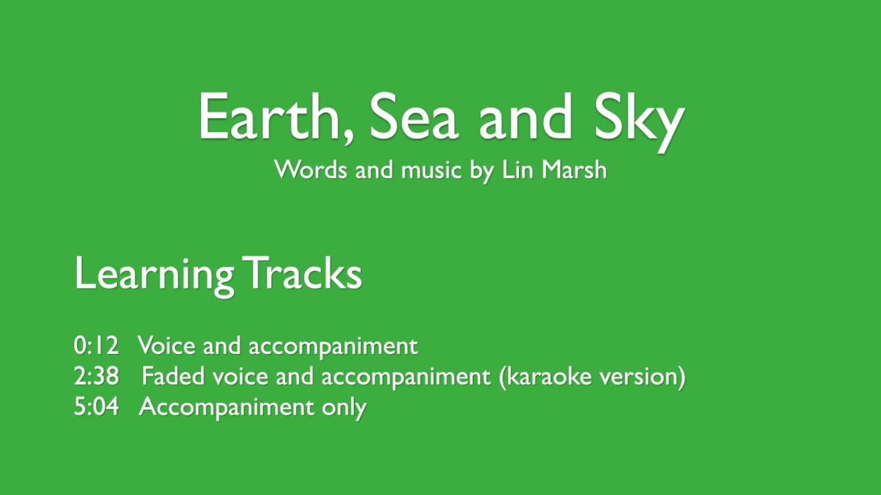 'Earth, Sea and Sky' by Lin Marsh. Learning tracks.