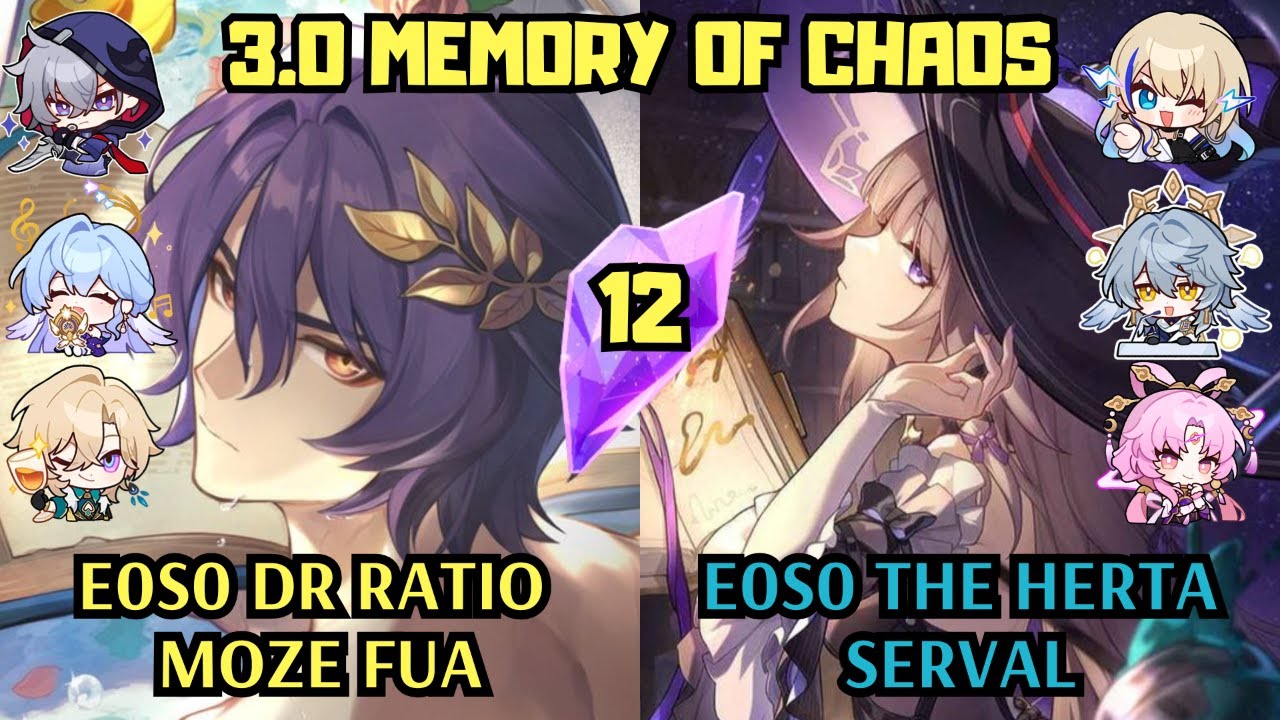 E0 Dr. Ratio Moze FuA & E0 The Herta Serval | 3.0 Memory of Chaos 12 | Honkai Star Rail