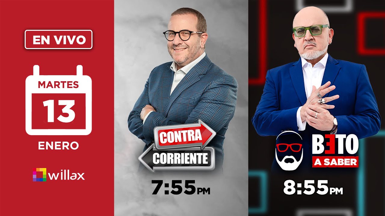 Willax en vivo - CONTRACORRIENTE - BETO A SABER - 13/01/2026 | Willax