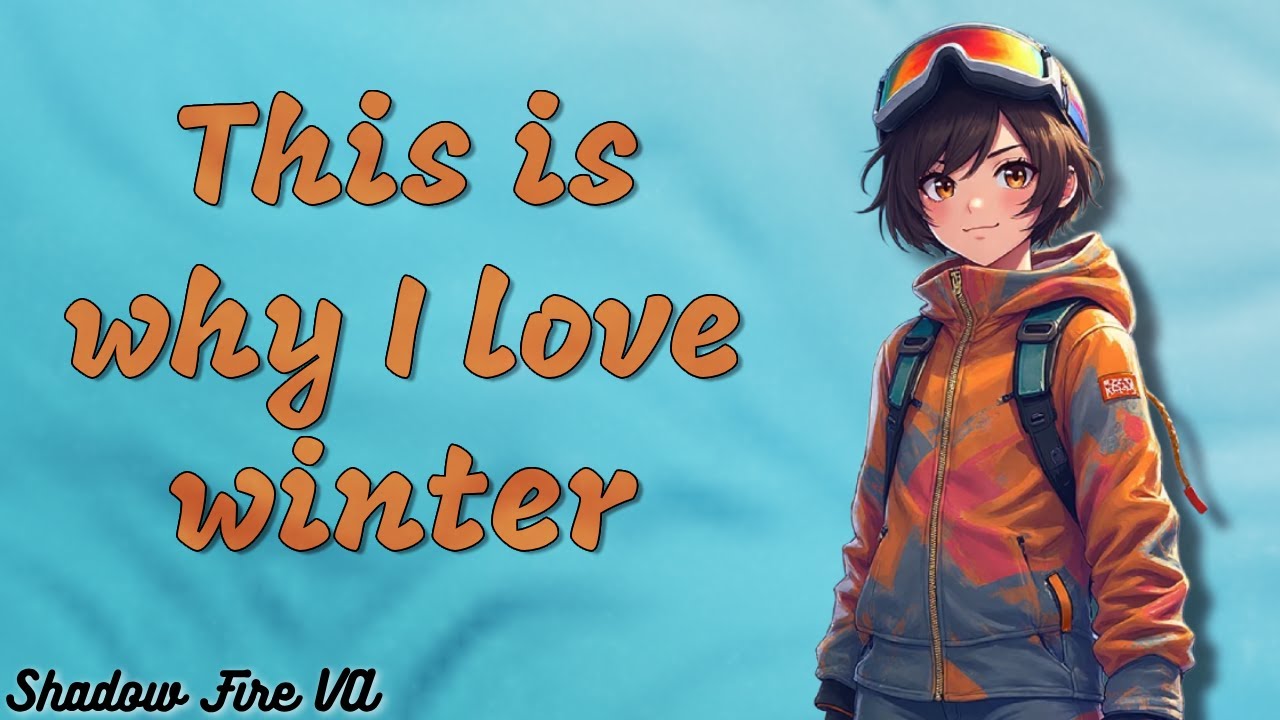 Обучение незнакомца катанию на сноуборде [ASMR-ролевая игра] [F4M] [Чужие к большему]