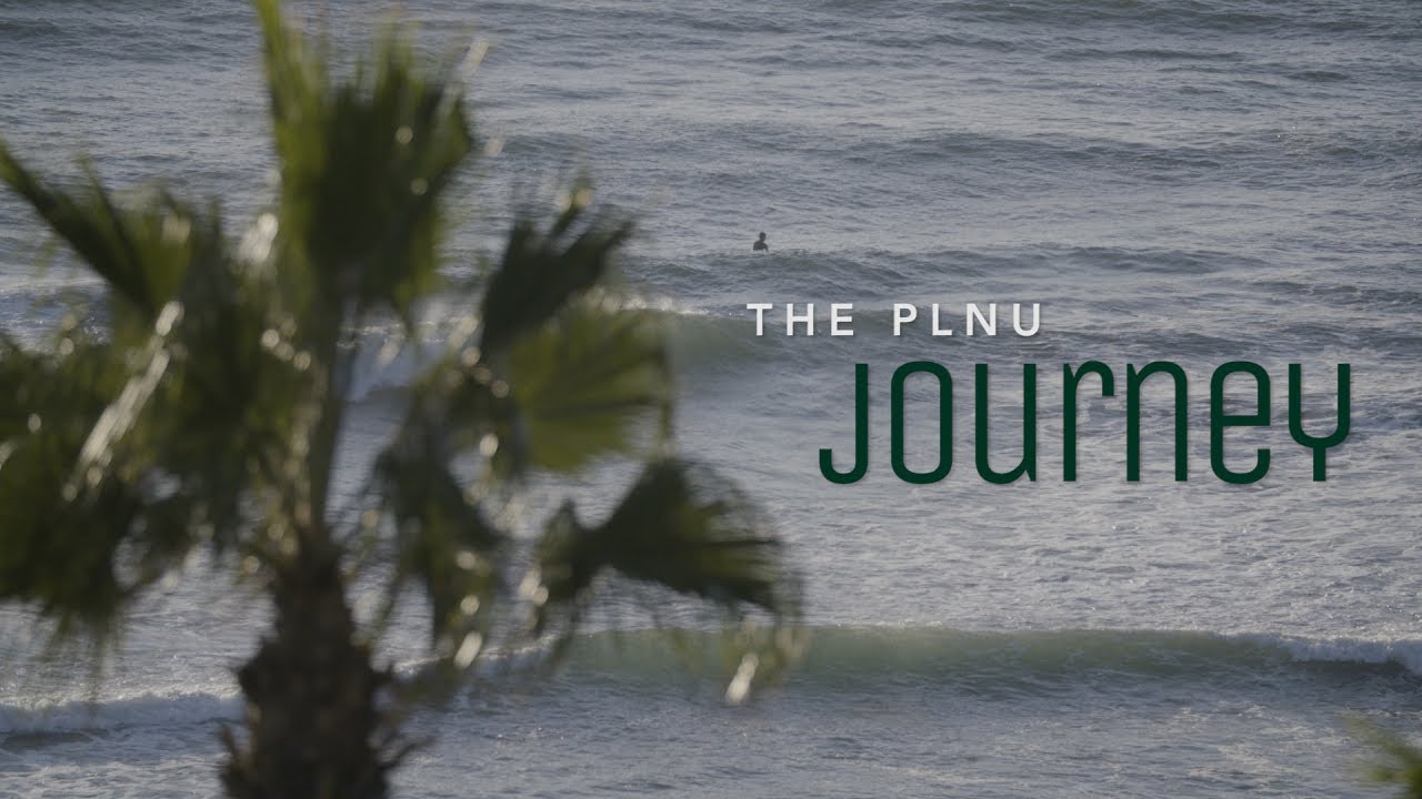 The PLNU Journey