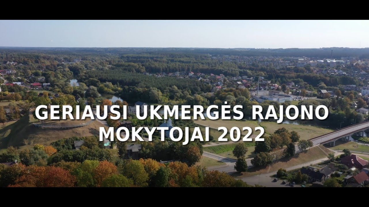Geriausi Ukmergės rajono mokytojai 2022 m.