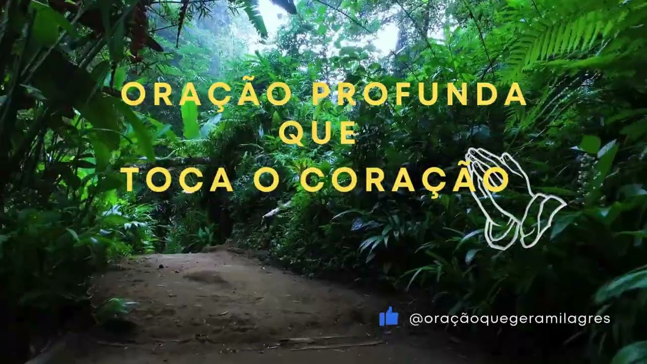 Oração Profunda que Toca o Coração