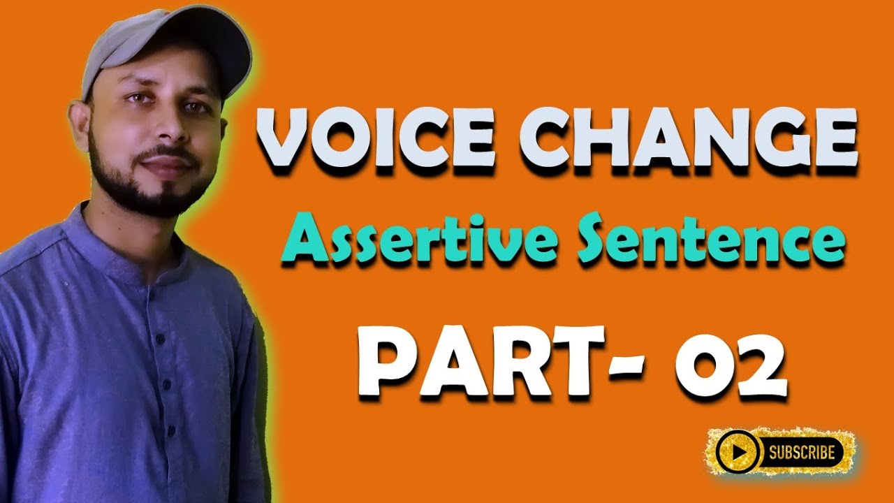 Voice Change Assertive Sentence Active to Passive Part 2 Tech Tutor BD