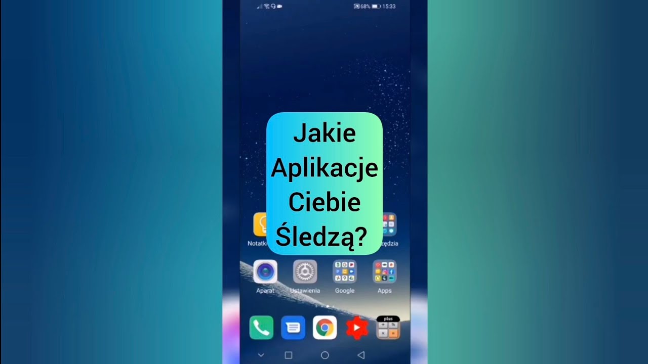 JAKIE APLIKACJE CIEBIE ŚLEDZĄ?