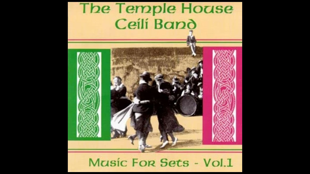 The Temple House C&eacute;il&iacute; Band - Music For Sets Vol. 1