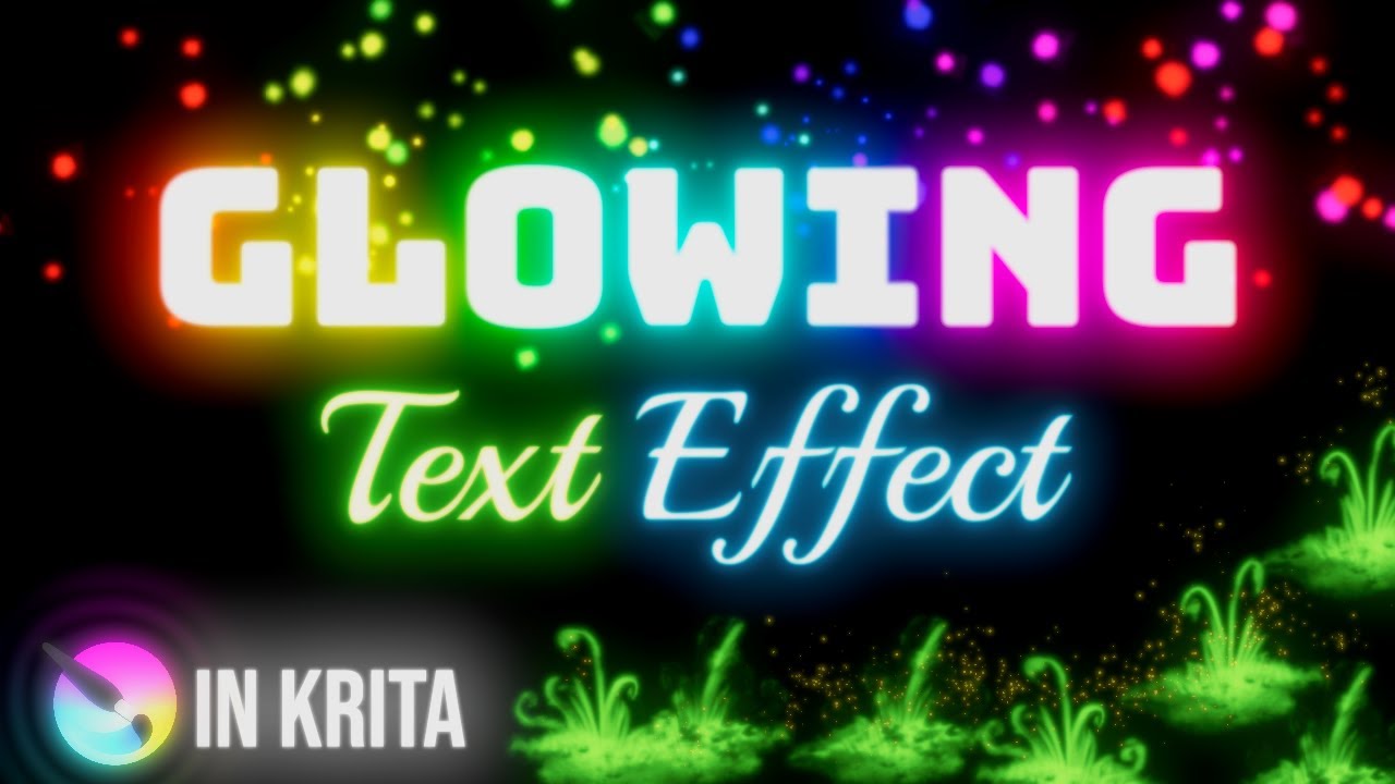 Complete Tutorial: Glow Effect in Krita