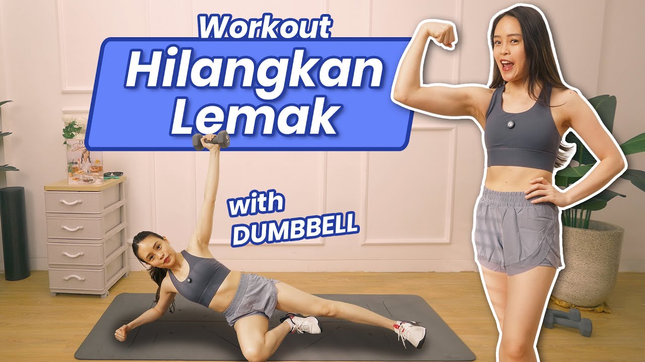 Dumbbell Workout 30 Menit | Turunkan Lemak & Bentuk Badan Kencang
