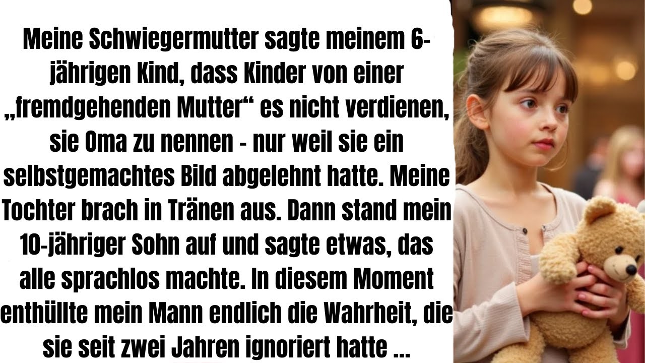 Meine Schwiegermutter sagte meiner 6-Jährigen dass sie nicht ihre Oma sei ihr Grund schockierte alle