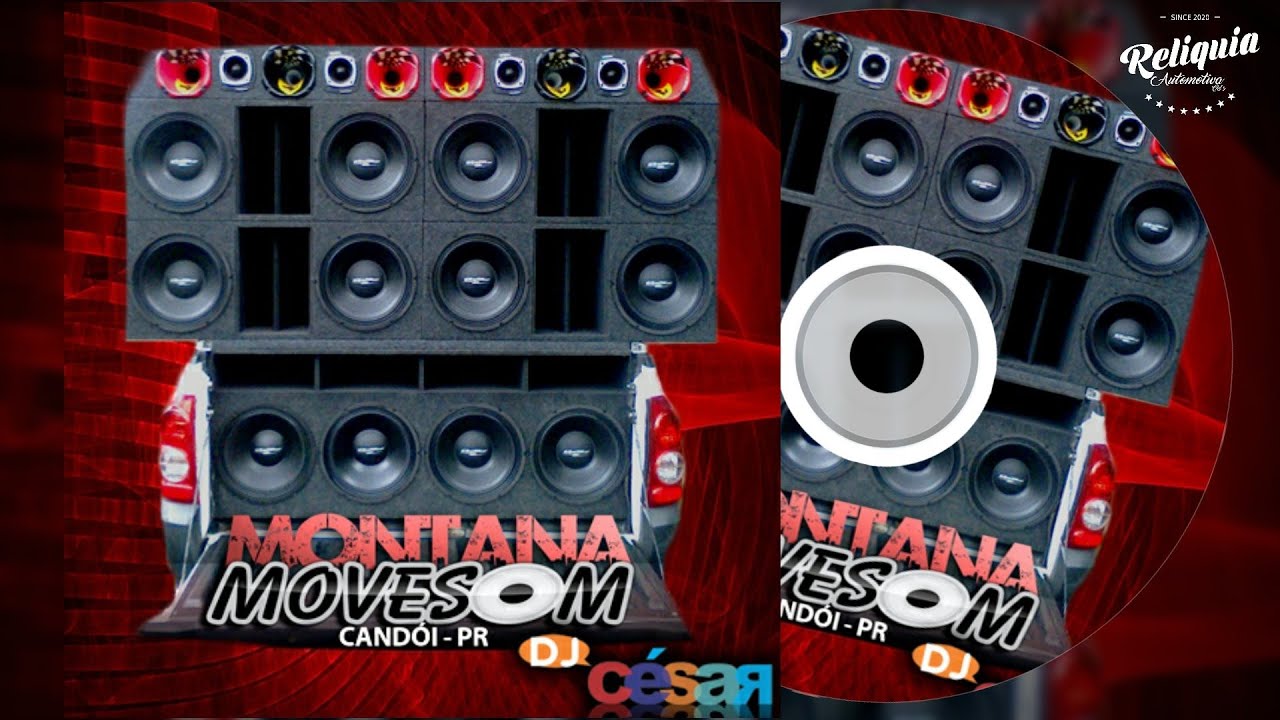 PANCADÃO AUTOMOTIVO - CD MONTANA MOVE SOM - DJ CÉSAR