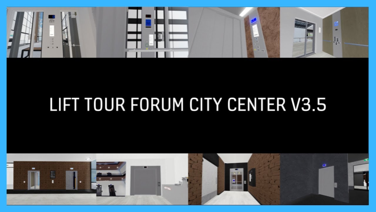 Lift Tour Forum City Center V3.5 I Roblox