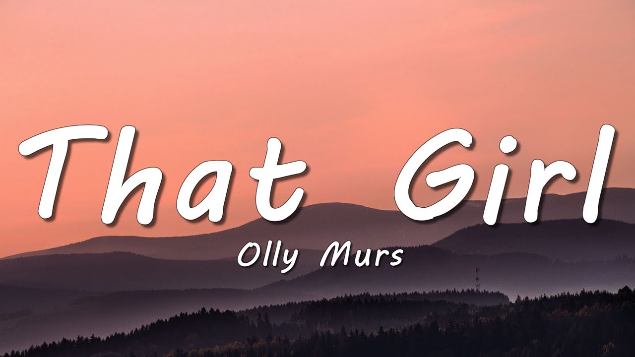 Olly Murs - That Girl (Lyrics)