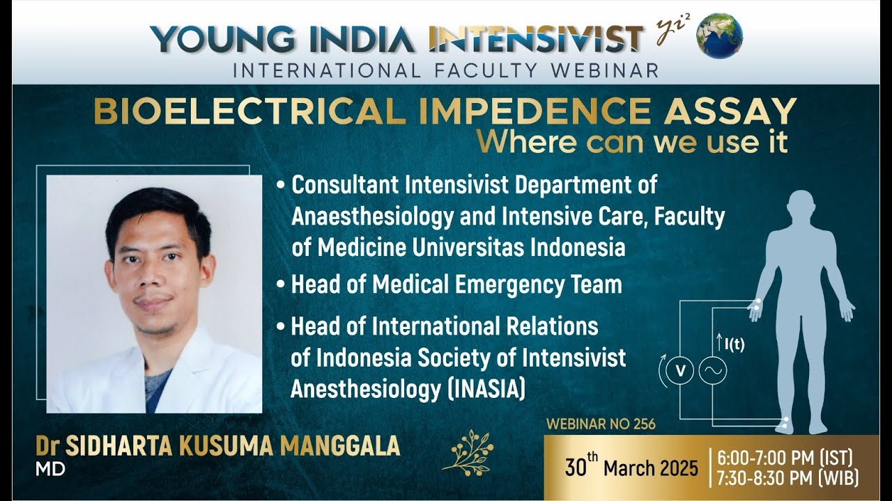 BIO ELECTRICAL IMPEDANCE ASSAY BIA: Dr  Sidharta K Manggala (INTENSIVIST UNIV OF INDONESIA)