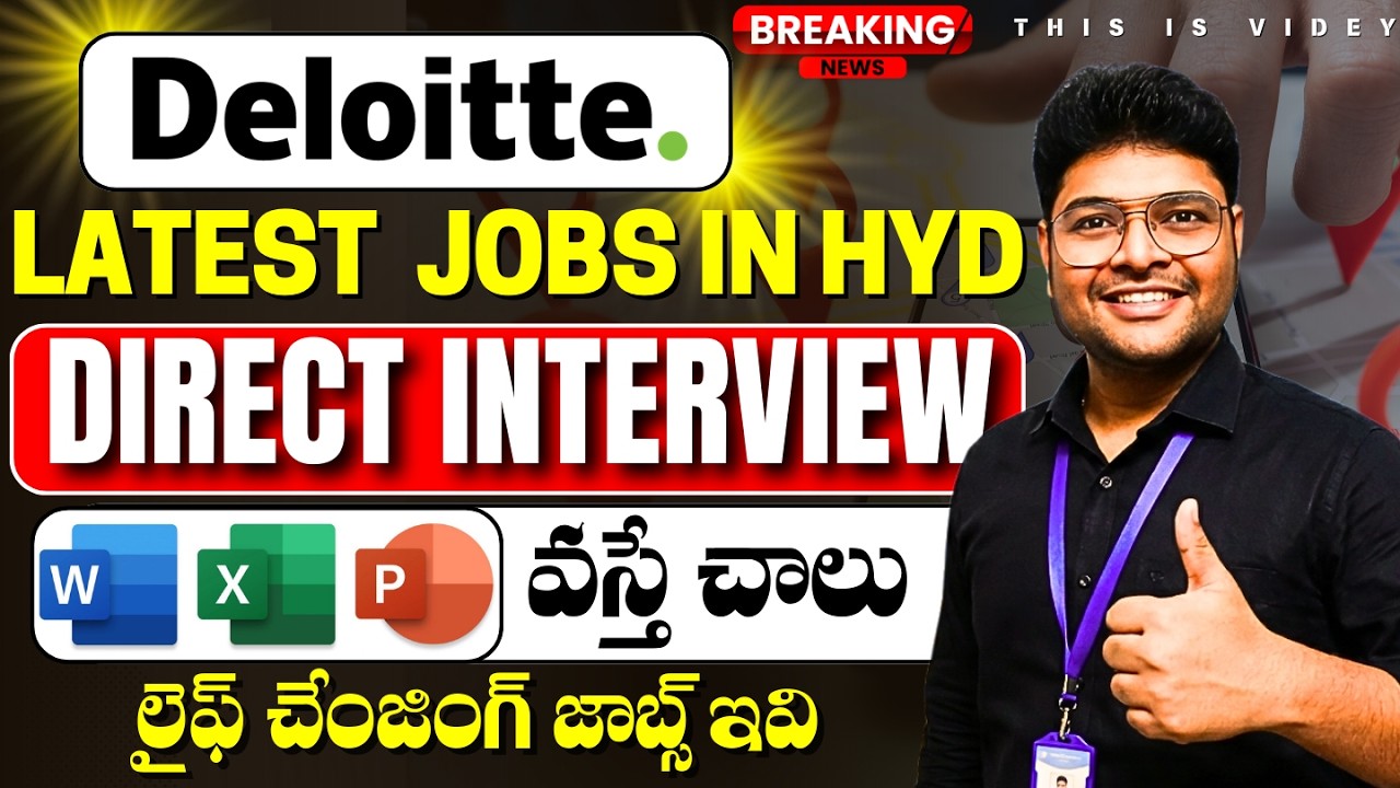 🔥Direct Interview from deloitte | Deloitte Recruitment 2026 | Latest Jobs in Telugu | This is Vidhey