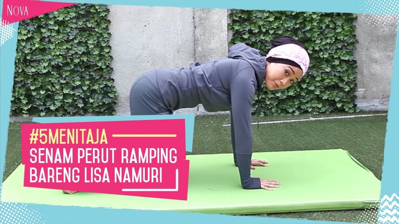 Senam Perut Ramping dalam 5 Menit bersama Lisa Namuri