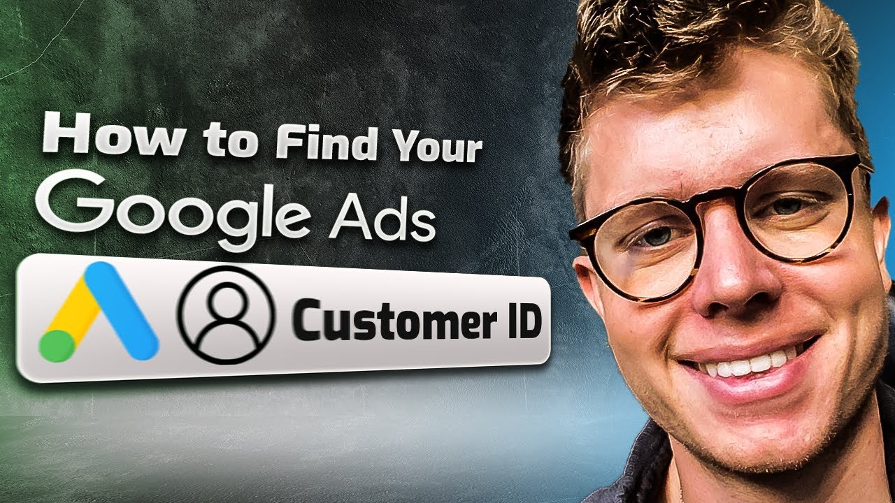 Find your Google Ads customer ID in under 1 Minute 2024