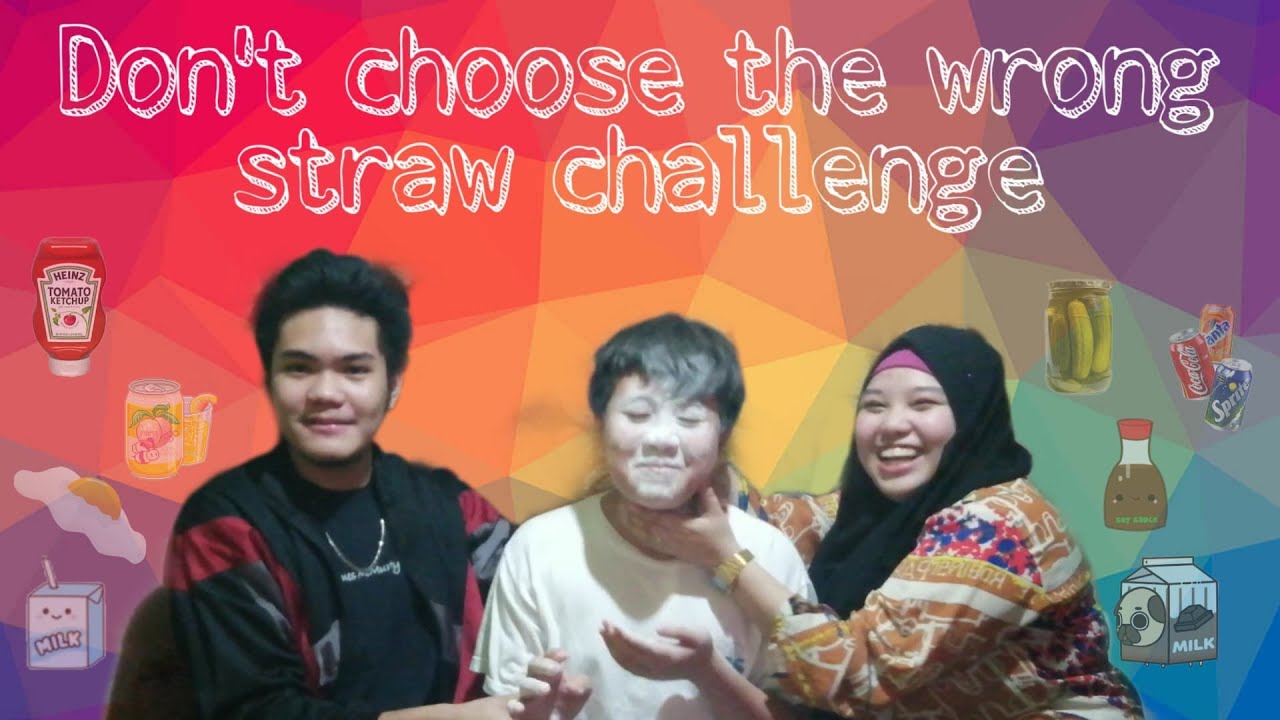 Don't choose the wrong straw challenge/ may sumuka/Vlog 04