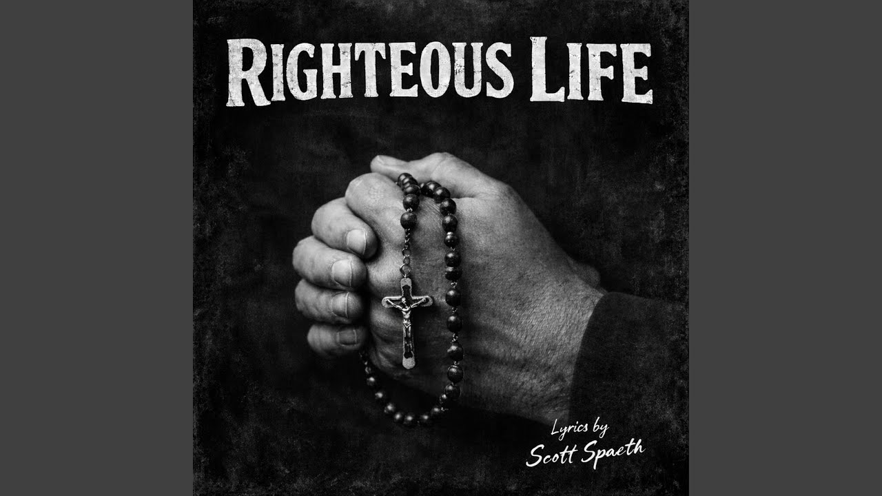 Righteous Life