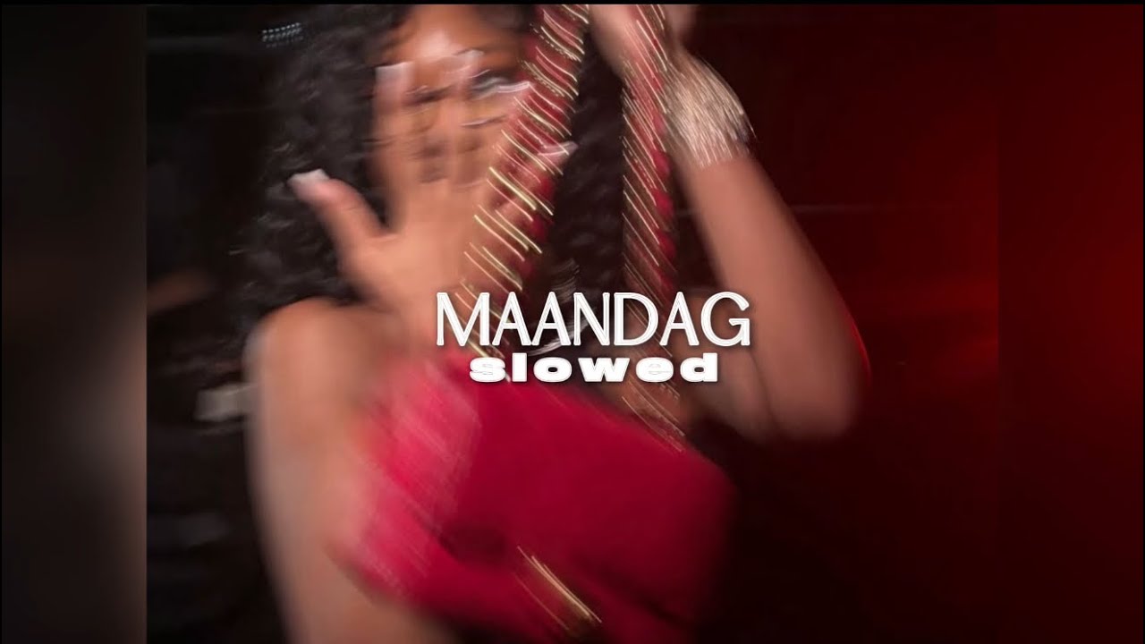 DAMMIE X KAMPI - MAANDAG SLOWED