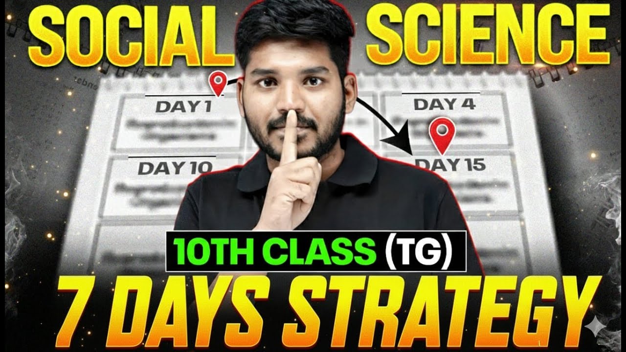 7 Days Left for Social Science | Class 10 Telangana | Complete Revision Strategy